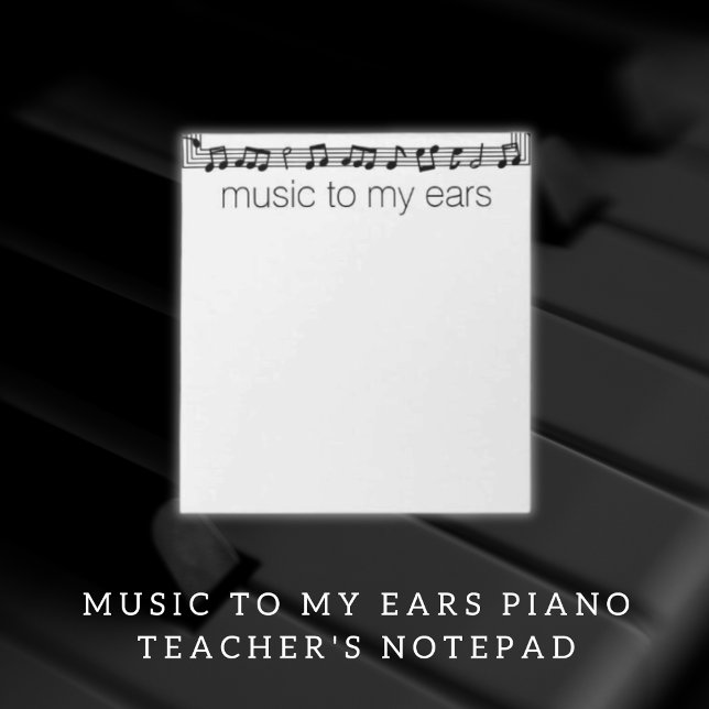 Bloc-note Musique à mes oreilles Professeur (Music To My Ears Teacher's Notepad)