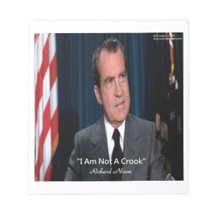 Bloc-note Nixon & Not A Crook Quote