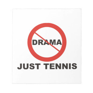 Bloc-note Pas de drame, juste du tennis