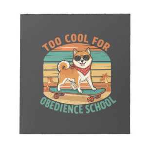 Bloc-note Planche à roulettes pour chien trop cool pour l'éc