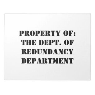 Bloc-note Redundance, propriété Department