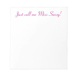 Bloc-note Sassy Miss Cute Girly Funny Attitude