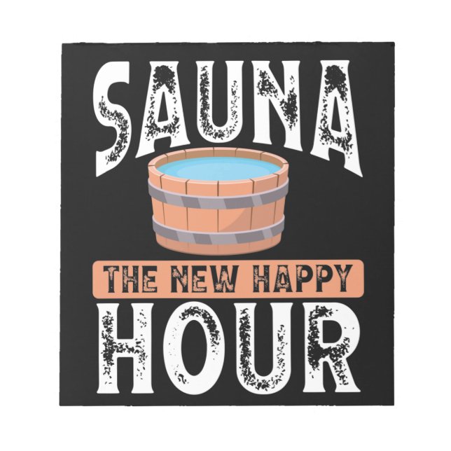 Bloc-note Sauna le nouvel happy hour (Devant)