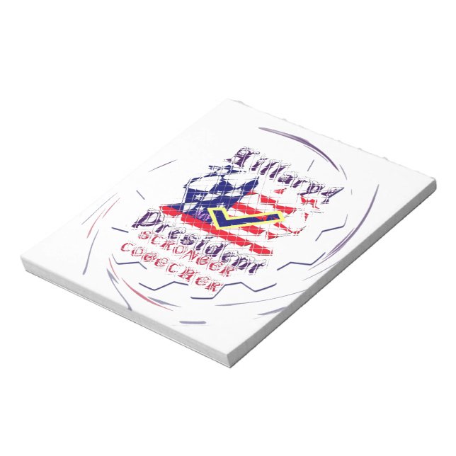 Bloc-note Vote for Hillary USA Stronger Together My Preside (Tourné)