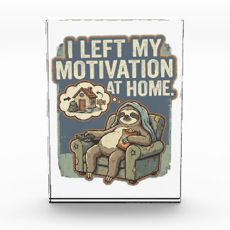 Bloc Photo I Left My Motivation At Home Funny Sloth Quote