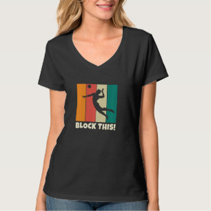 Blockieren Sie dies für Volleyball Teen Boy Fun Vo T-Shirt