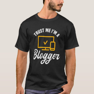 Blogger Publisher Writer Blog Content Creator Job T-Shirt