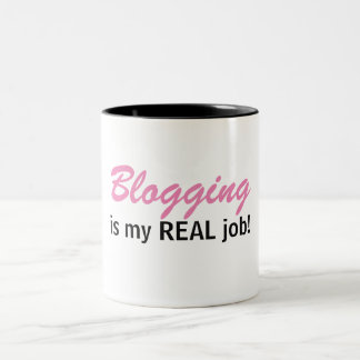 Blogging ist mein WIRKLICHER Job - Zweifarbige Tasse