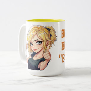 Blonde, aber nicht "BLONDE" Zweifarbige Tasse