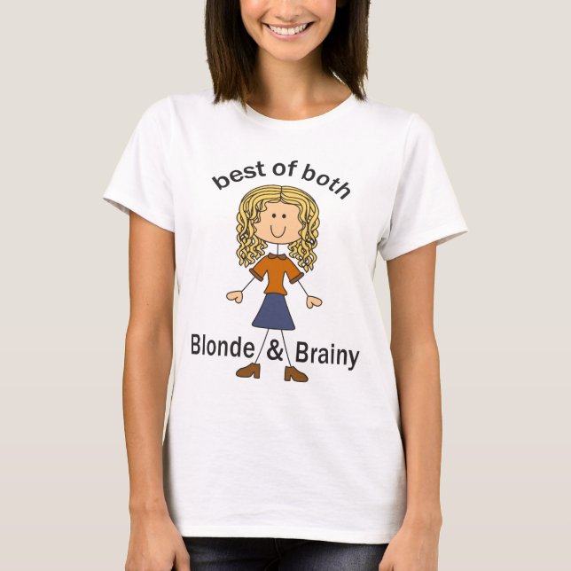 Blonde und Brainy T-Shirt (Vorderseite)