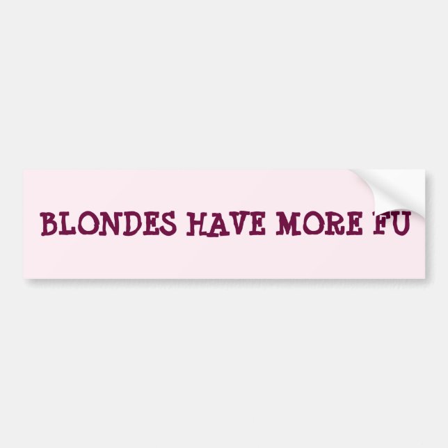 Blondes haben mehr FuE-Autoaufkleber Autoaufkleber (Vorne)