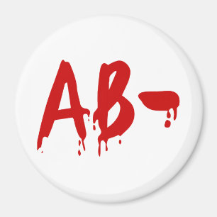 Blood Group AB - Negative #Horror Hospital Magnet
