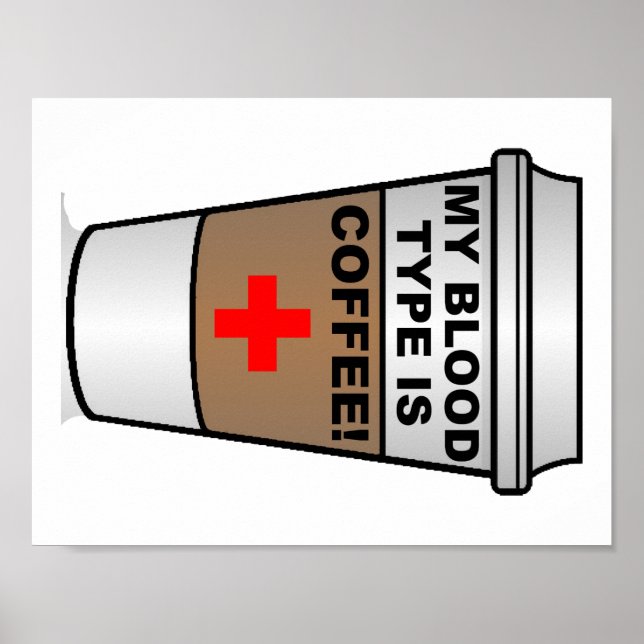 Blood-Kaffeetyp Funny Poster (Vorne)