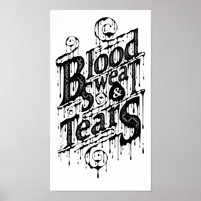 Blood, Sweat, & Tears - Poster (White) (Vorne)
