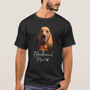 Bloodhound Mama Niedlich Welpe Downer Bloodhound T-Shirt