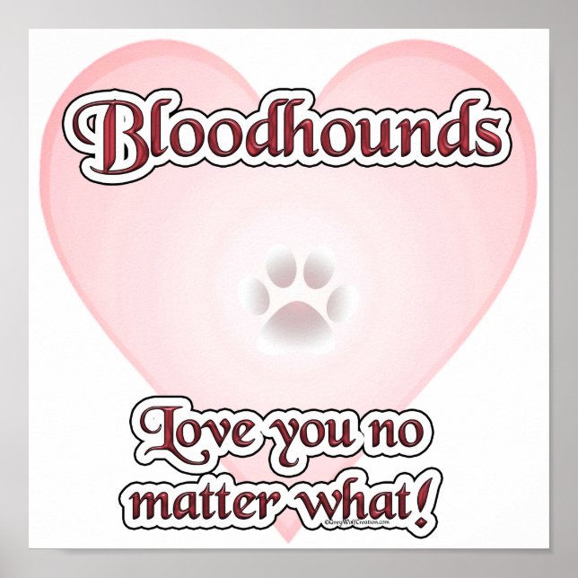 Bloodhounds Liebe Sie egal was Poster (Vorne)