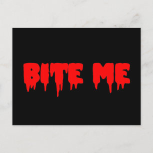 Bloody "Bite Me" Postkarte
