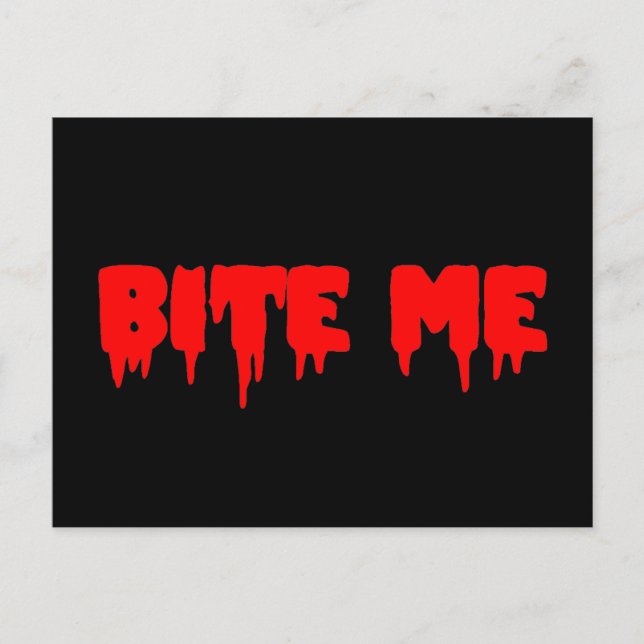 Bloody "Bite Me" Postkarte (Vorderseite)