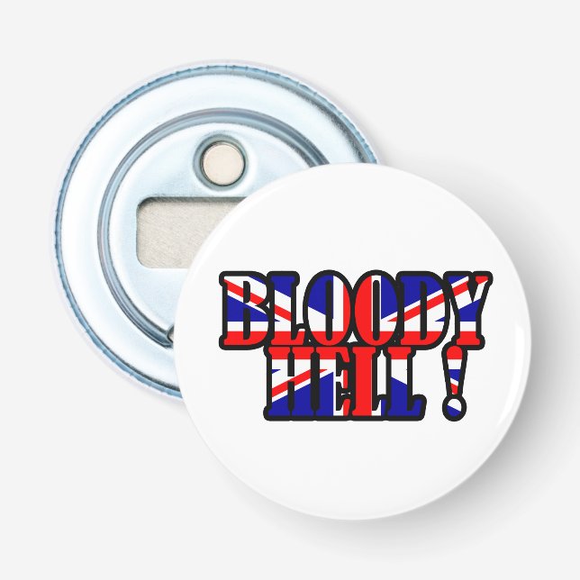 Bloody Hell! Flaschenöffner (Vorderseite)