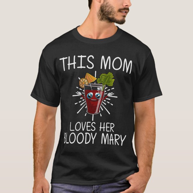 Bloody Mary Mama Women Mix Vodka trinken T-Shirt (Vorderseite)