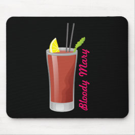 Bloody Mary Mousepad