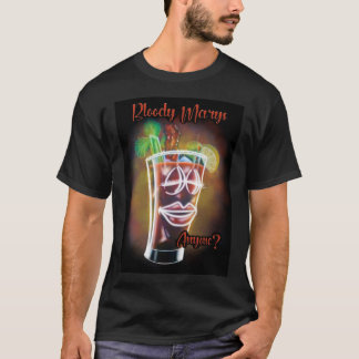 Bloody Marys jemand? T-Shirt