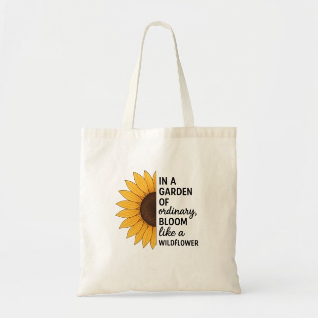 Bloom Like a Wildflower Tote Bag (Devant)