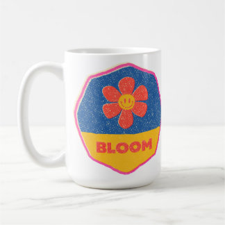 "Bloom" wo du gepflanzt bist! Kaffeetasse