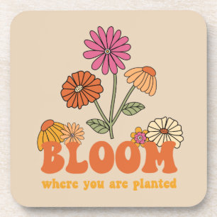 Bloom Wo Sie gepflanzt sind Getränkeuntersetzer