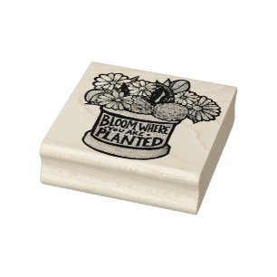 Bloom Wo Sie gepflanzt sind Gummistempel