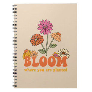 Bloom Wo Sie gepflanzt sind Notizblock