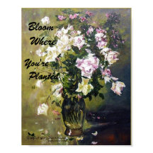 "BLOOM WO SIE PLANEN ROSE POSTER"