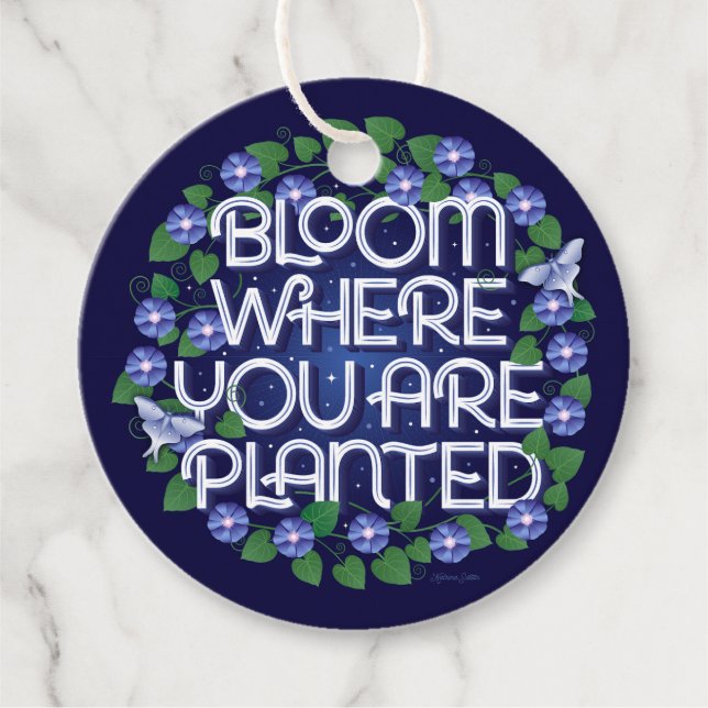 Bloom, wo Sie runde Geschenketiketten gepflanzt si Geschenkanhänger (Vorderseite)