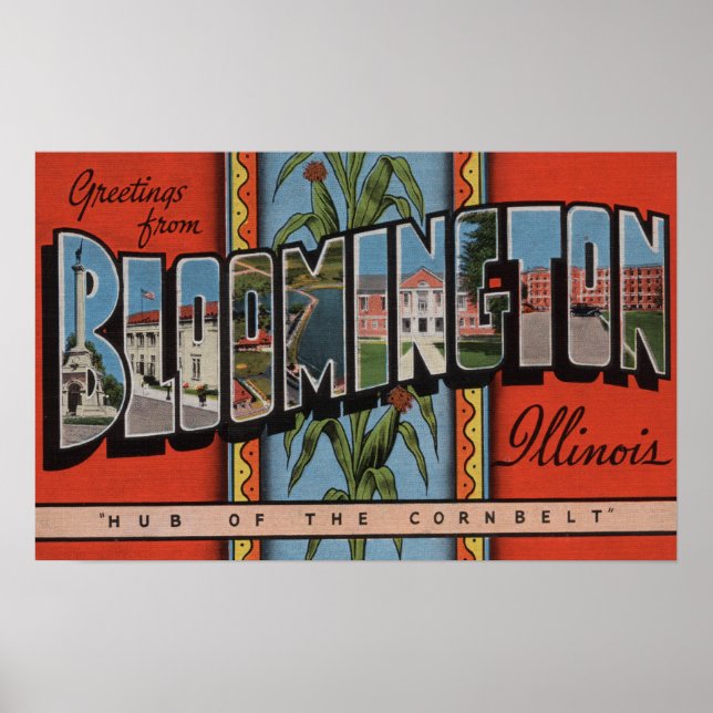 Bloomington, Illinois - Große Buchstabenszenen Poster (Vorne)
