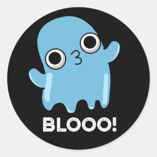 Blooo Funny Blue Ghost Pun Dark BG Runder Aufkleber