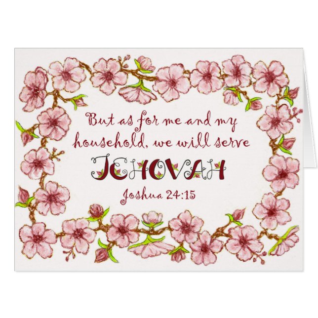 Blossoms - Serve Jehovah Scripture - Big Card 2 (Vorderseite (Horizontal))