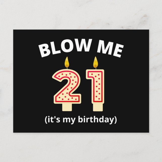 Blow me 21. Geburtstag Postkarte (Vorderseite)