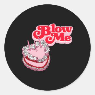 Blow me Cake 70s 90er Runder Aufkleber