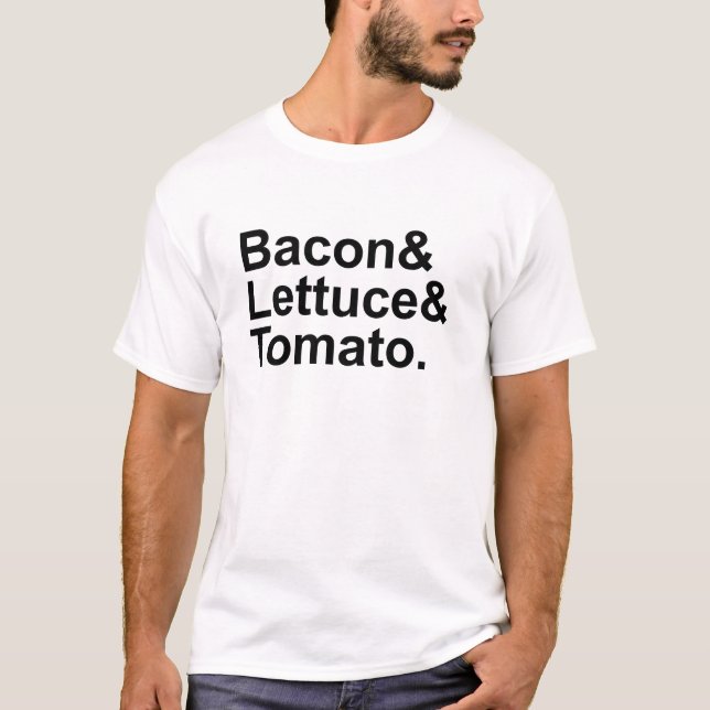 BLT Bacon Lettuce Tomato List String T-Shirt (Vorderseite)