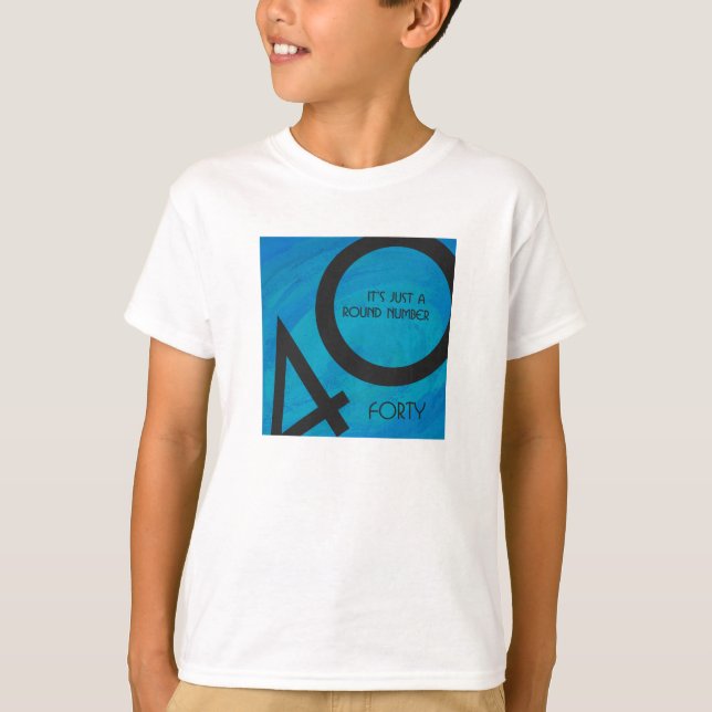 Blue 40 Decade Geburtstag T-Shirt (Vorderseite)