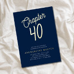 Blue 40 th Birthday Gold Script Kapitel 40 Party Folieneinladung<br><div class="desc">Feiern Sie Ihren 40. Geburtstag stilvoll mit dieser anpassbaren Einladung von Zazzle. Die Einladung mit Prägung aus Folie zeichnet sich durch ein gewagtes blau-goldenes Drehbuch aus, das sich perfekt für ein Meilenstein-Fest eignet. Mit einem klassischen Format und Platz, um alle Ihre wichtigen Details, diese Einladung wird sicherstellen, dass Ihre Gäste...</div>