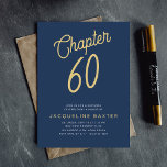 Blue 60. Geburtstag Gold Script 60 Einladung<br><div class="desc">Feiern Sie mit dieser luxuriösen blauen Einladung mit schicken Goldschriften den Meilenstein der 60-jährigen Stilwende. Ideal für den besondere Anlass eines 60. Geburtstages, wird diese Einladung Ihre Gäste beeindrucken und Set für ein unvergessliches Fest machen. Beginnen Sie nicht mit einer normalen Einladung - aktualisieren Sie Ihren Geburtstagsbash mit diesem schönen,...</div>
