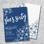 Blue 60. Geburtstagsparty Einladung<br><div class="desc">Chic Sixty Navy Blue 60. Geburtstagsparty Einladung. Eine lustige, aber elegante 60. Geburtstagsfeier mit dunkelblauen und weißen Blume für die Jungen im Herzen. Ein spielerisches Blume-Muster umrahmt eine Schriftzeichen-Typografie "she's sechzig" mit einem klassischeren Serif-Schriftart. Feiern Sie 60 Jahre des Lebens mit diesem schönen botanischen Design. Der Spaß daran ist, dass...</div>