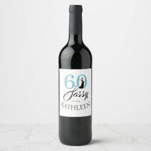 Blue 60 und Sassy Birthday Party Individuelle Name Weinetikett