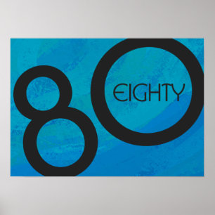 Blue 80 Decade Geburtstag Poster