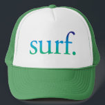 Blue and Green Beach Surf Tropical California Hat Truckerkappe<br><div class="desc">Ideal für den Strand oder den Sommer. Sagt "surf." in einer blauen und grünen Orange. Ideal für Ihren Strandurlaub!</div>