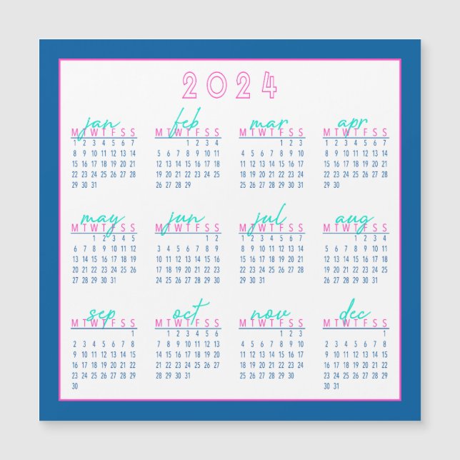 Blue and Pink 2024 Montag-Start Kalender Magnet (Vorderseite)