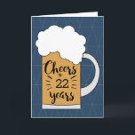 Blue Beer Cheers to 22 Years Birthday Karte<br><div class="desc">Ein moderner Beifall zu 22 Jahren Geburtstagskarte für ihn, die Sie leicht personalisieren können mit der Anzahl der Jahre benötigt. An der Vorderseite dieser modernen 22. Geburtstagskarte steht eine Tasse Bier auf geometrisch blauem Hintergrund. In Threads eine Geburtstagsnachricht, die Sie leicht personalisieren können. Die Rückseite hat einen Platz für dich,...</div>