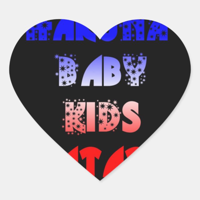 Blue Black Hakuna Matata Baby Kinder Design.pnng Herz-Aufkleber (Vorderseite)