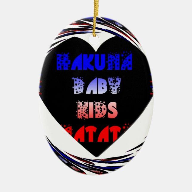 Blue Black Hakuna Matata Baby Kinder Design.pnng Keramik Ornament (Vorne)